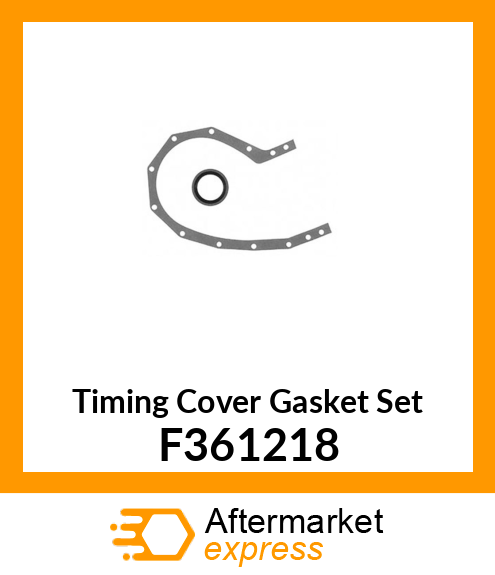 Timing Cover Gasket Set F361218