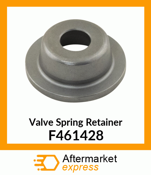 Valve Spring Retainer F461428