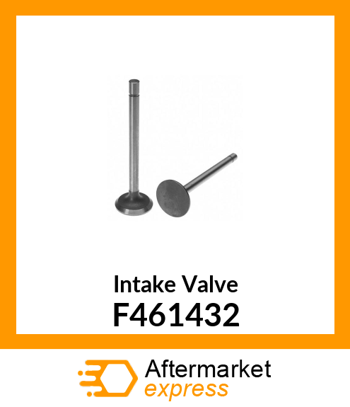 Intake Valve F461432