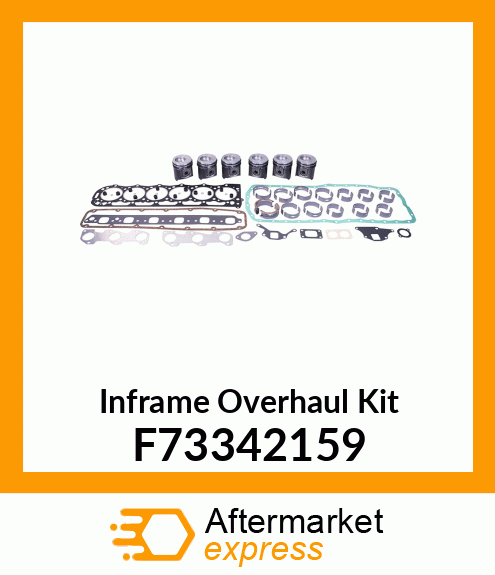 Inframe Overhaul Kit F73342159