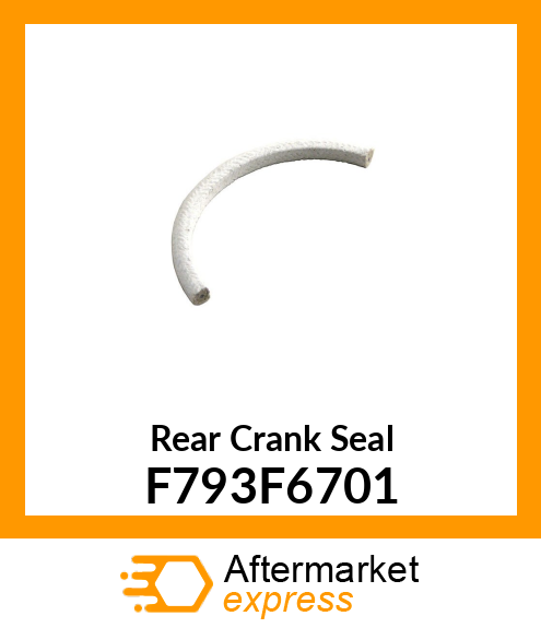 Rear Crank Seal F793F6701