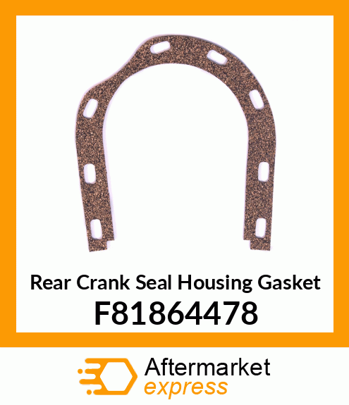 Rear Crank Seal Housing Gasket F81864478