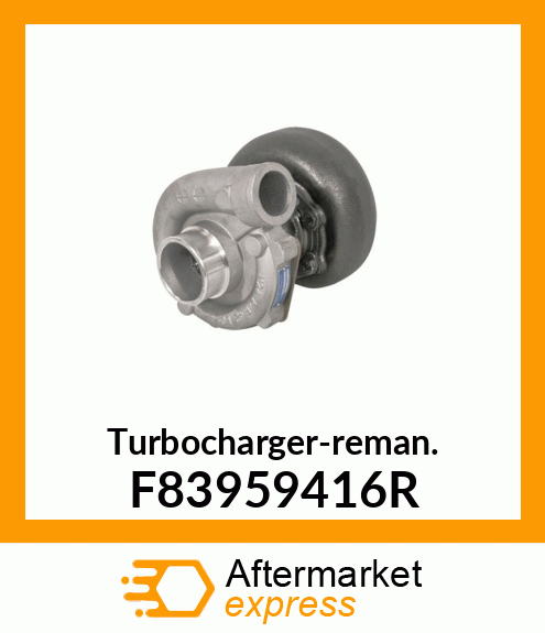 Turbocharger-reman. F83959416R