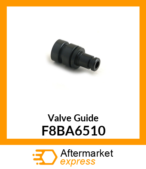 Valve Guide F8BA6510