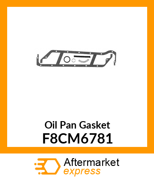 Oil Pan Gasket F8CM6781