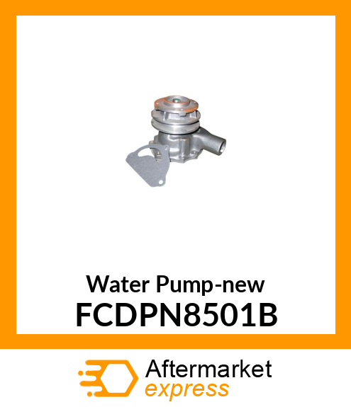 Water Pump-new FCDPN8501B