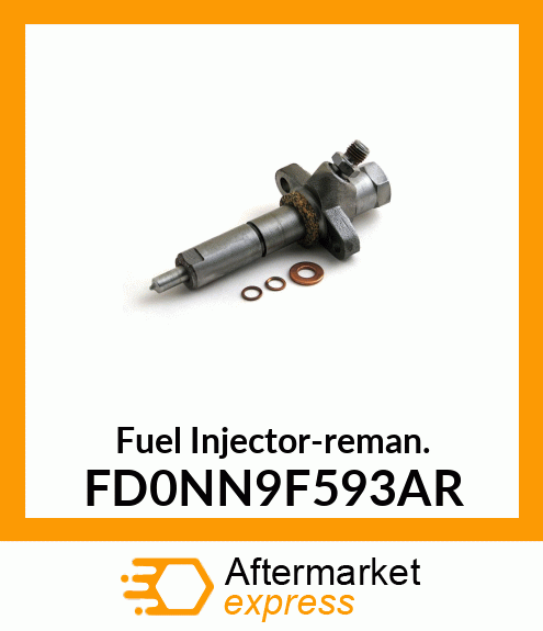 Fuel Injector-reman. FD0NN9F593AR