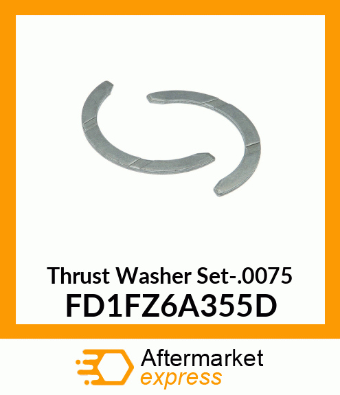 Thrust Washer Set-.0075 FD1FZ6A355D