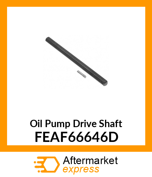 Oil Pump Drive Shaft FEAF66646D