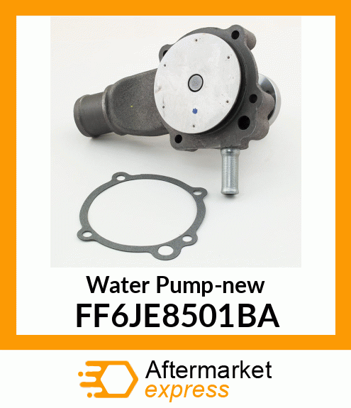 Water Pump-new FF6JE8501BA