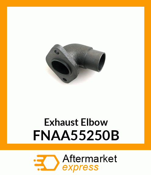 Exhaust Elbow FNAA55250B