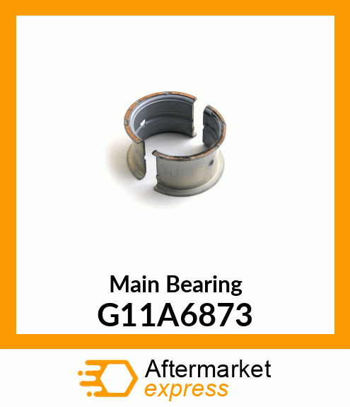 Main Bearing G11A6873
