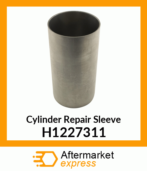 Cylinder Repair Sleeve H1227311