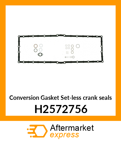 Conversion Gasket Set-less crank seals H2572756