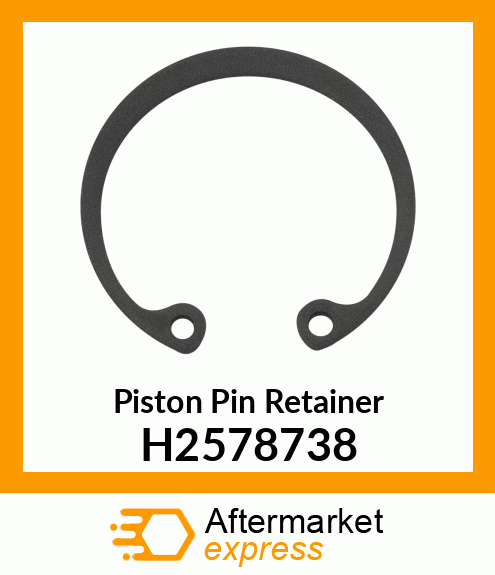 Piston Pin Retainer H2578738
