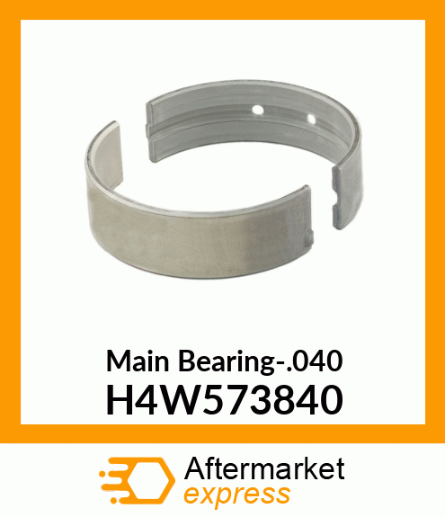 Main Bearing-.040 H4W573840