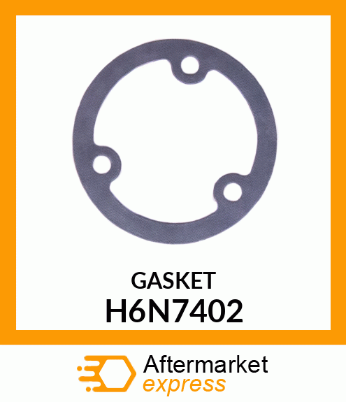 GASKET H6N7402