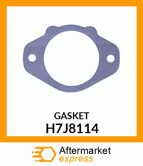 GASKET H7J8114