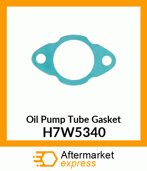 Oil Pump Tube Gasket H7W5340