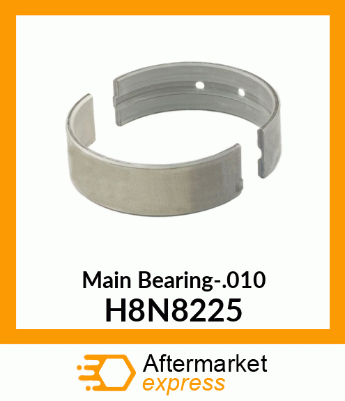 Main Bearing-.010 H8N8225