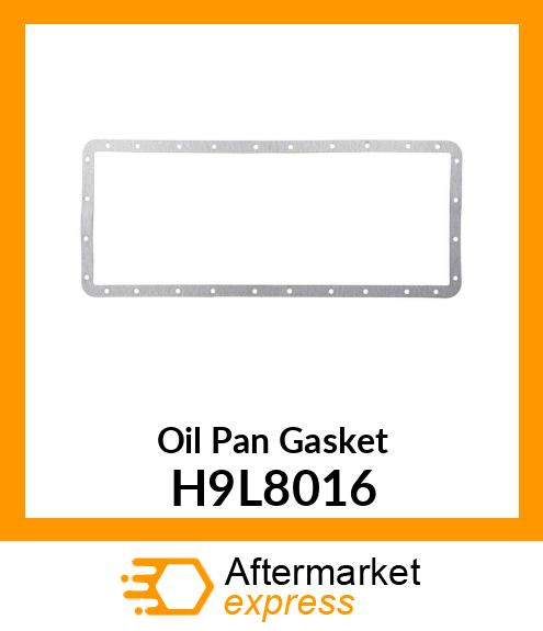 Oil Pan Gasket H9L8016