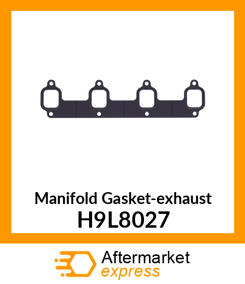 Manifold Gasket-exhaust H9L8027