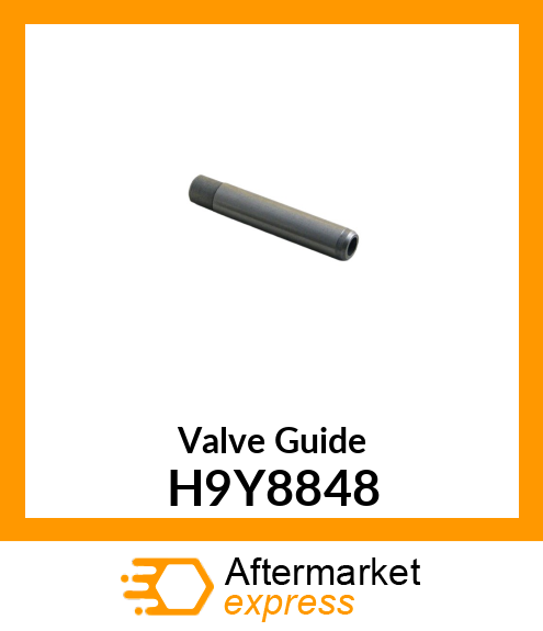 Valve Guide H9Y8848