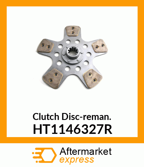 Clutch Disc-reman. HT1146327R