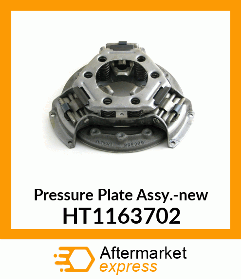 Pressure Plate Ass'y.-new HT1163702