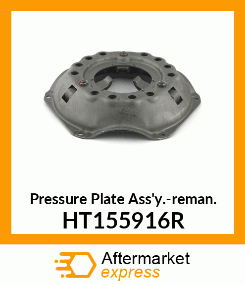 Pressure Plate Ass'y.-reman. HT155916R