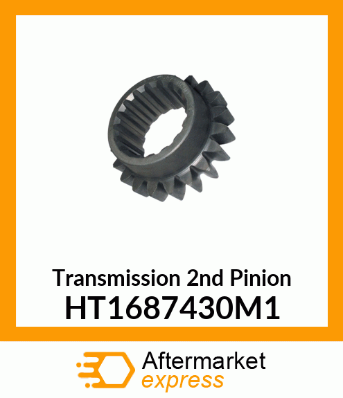 Transmission 2nd Pinion HT1687430M1