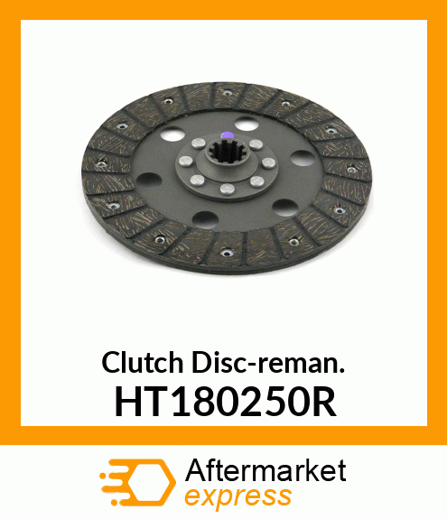 Clutch Disc-reman. HT180250R