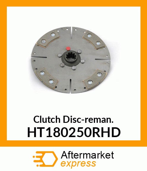 Clutch Disc-reman. HT180250RHD