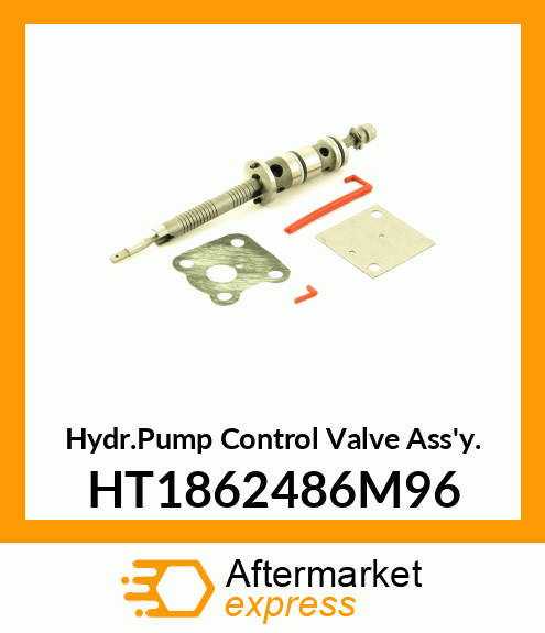 Hydr.Pump Control Valve Ass'y. HT1862486M96