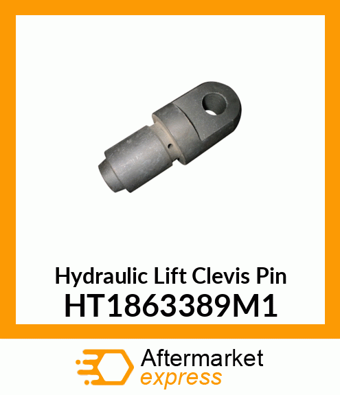 Hydraulic Lift Clevis Pin HT1863389M1