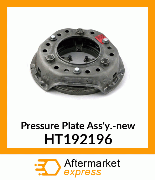 Pressure Plate Ass'y.-new HT192196