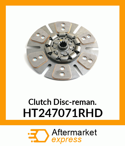 Clutch Disc-reman. HT247071RHD