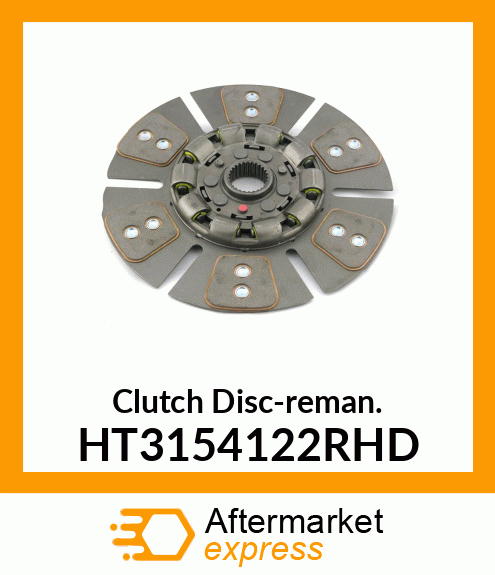 Clutch Disc-reman. HT3154122RHD