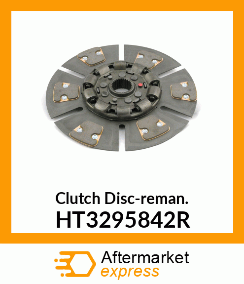 Clutch Disc-reman. HT3295842R