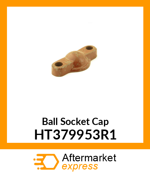 Ball Socket Cap HT379953R1