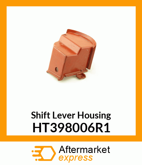 Shift Lever Housing HT398006R1