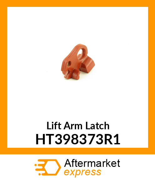 Lift Arm Latch HT398373R1