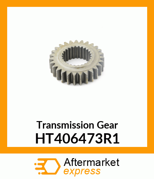 Transmission Gear HT406473R1
