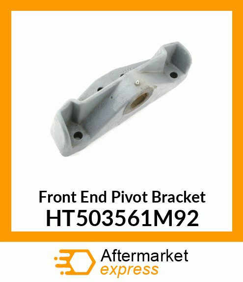 Front End Pivot Bracket HT503561M92