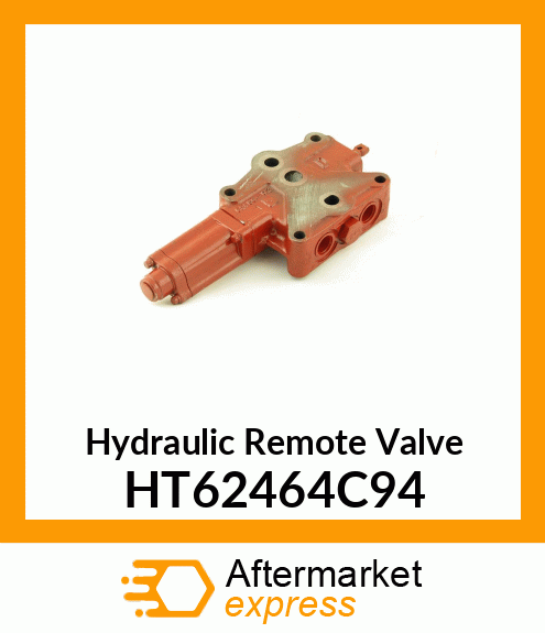 Hydraulic Remote Valve HT62464C94
