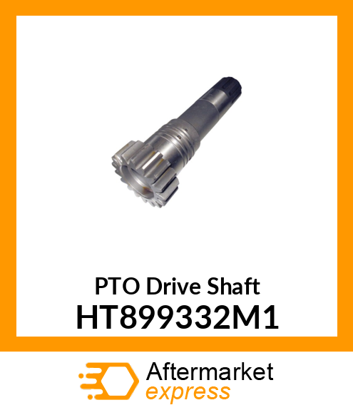 PTO Drive Shaft HT899332M1
