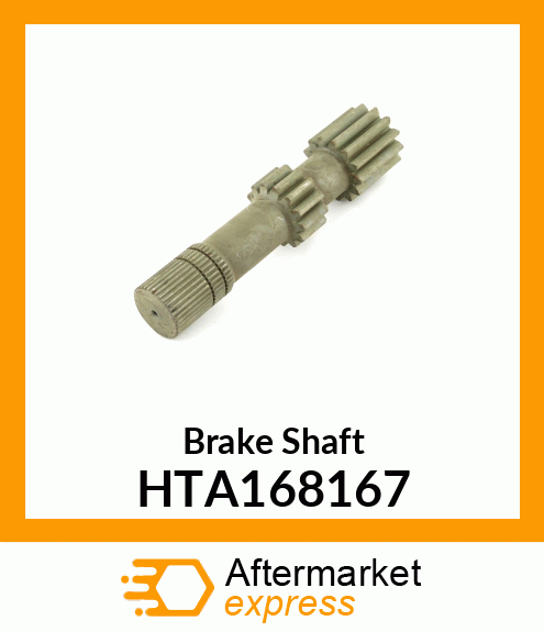 Brake Shaft HTA168167