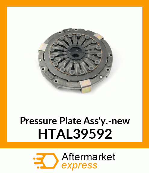 Pressure Plate Ass'y.-new HTAL39592
