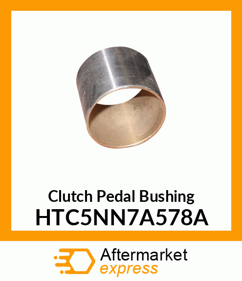 Clutch Pedal Bushing HTC5NN7A578A