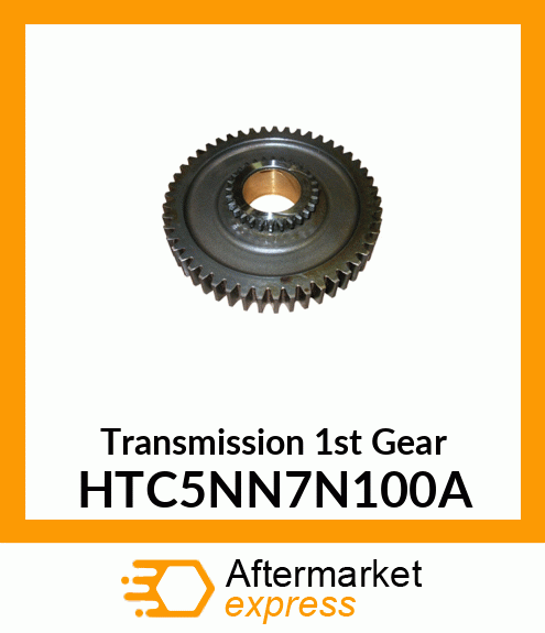 Transmission 1st Gear HTC5NN7N100A